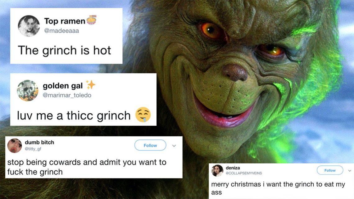 People Want to Fuck the Grinch