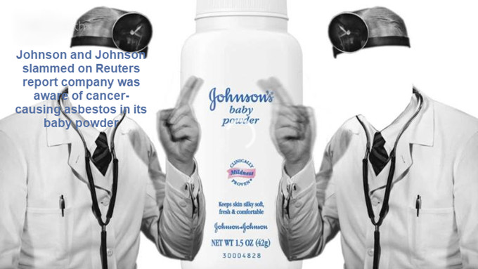 Johnson and Johnson Slammed on Report it Knew its Baby Powder Contains Asbestos