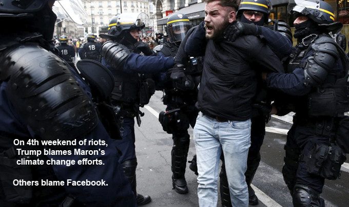 4th Weekend of French Riots, Trump Blames Climate Change, Others Blame Facebook