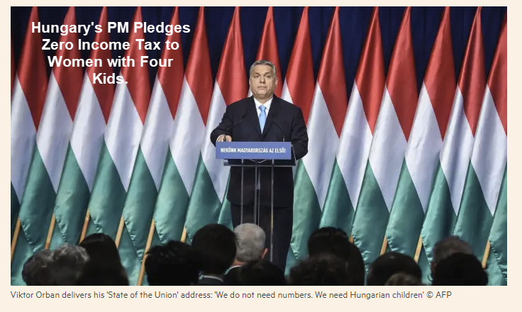 Hungary’s PM Pledges  Zero Income Tax to Women with Four Kids