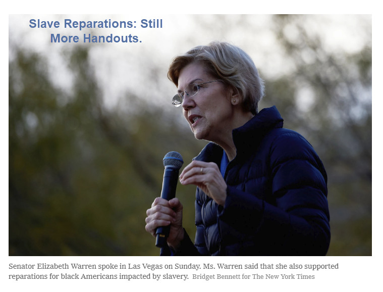 Still More Elizabeth Warren and Kamala Harris Handouts: Slave Reparations