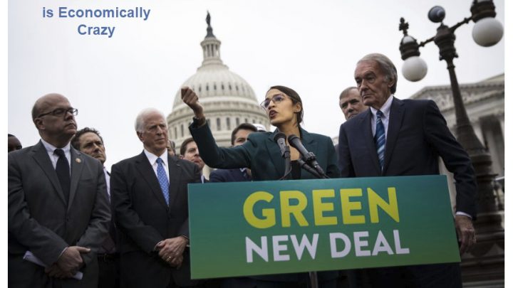 AOC’s Green New Deal Pricetag of $51 to $93 Trillion vs. Cost of Doing Nothing