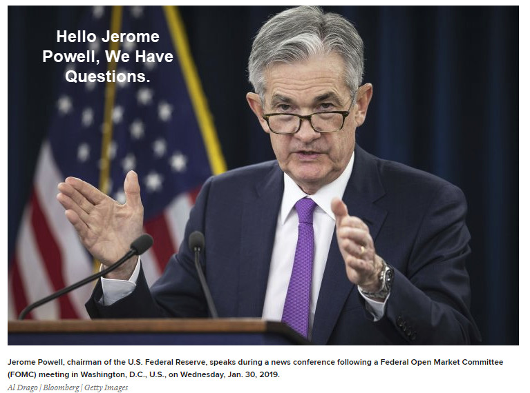 Hello Jerome Powell, We Have Questions