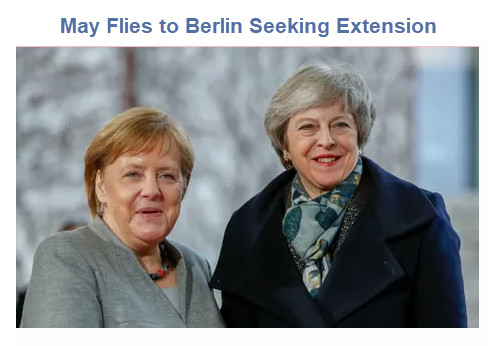 May Flys to Berlin and Paris Seeking a “Johnson-Proof” Article 50 Extension