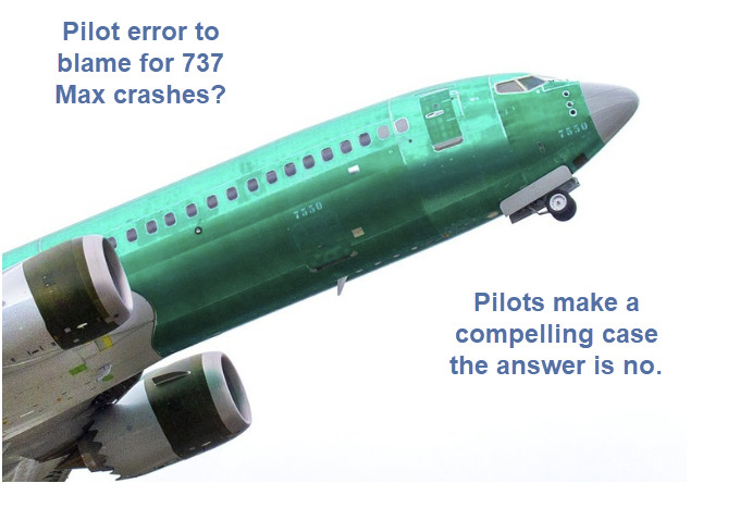 Pilots Confront Boeing: 737 Max Crashes Were NOT Pilot Error