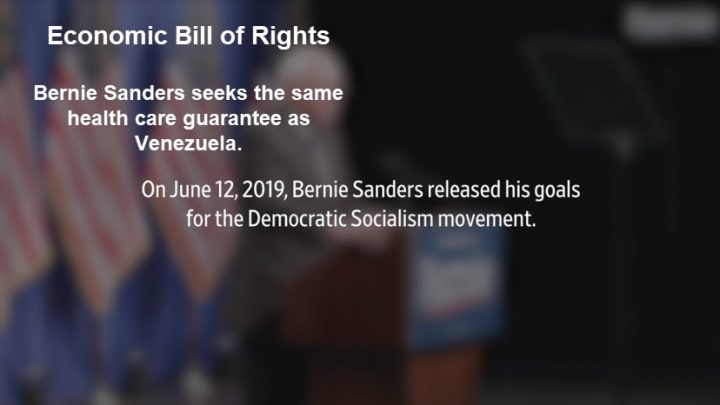 Economic Bill of Rights: Bernie Wants Same Healthcare Promise as Venezuela