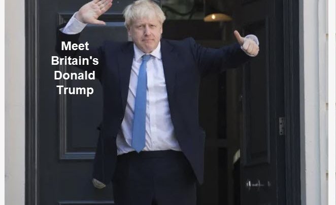 Trump Praises Boris Johnson, UK’s New Prime Minister, as Donald Trump of Britain
