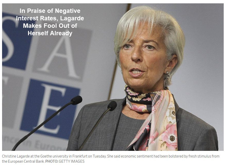 New ECB President, Christine Lagarde,  Praises Negative Interest Rates