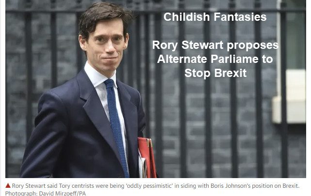 Remainer Schoolboy Fantasy: Alternate Parliament to Stop Brexit