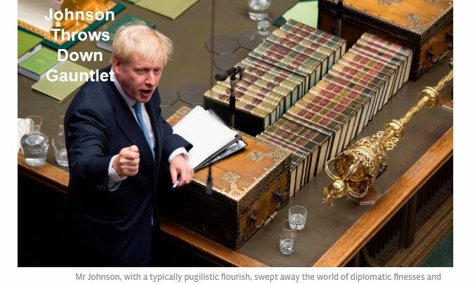 Boris Johnson Throws Down the Gauntlet: No Backstop, Not Even Temporary