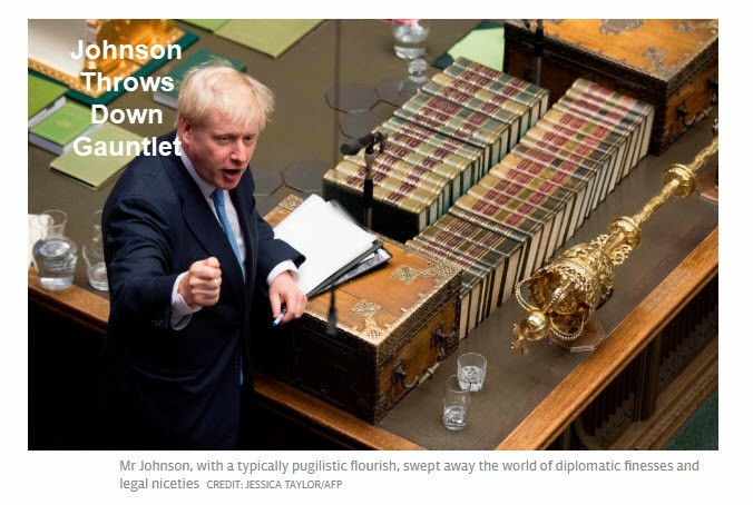 Boris Johnson Throws Down the Gauntlet: No Backstop, Not Even Temporary