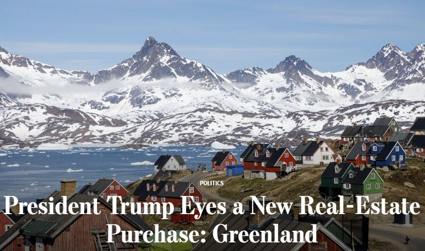 Trump Wants to Buy Greenland from Denmark