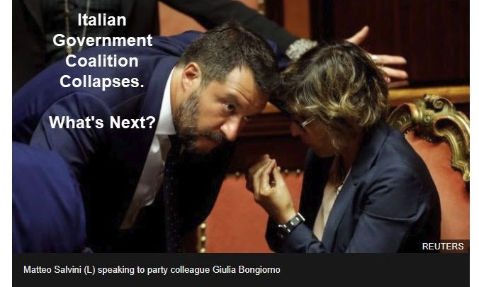 Italy’s Coalition Government Collapses: What’s Next?