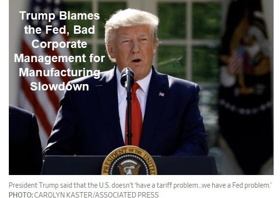 Trump Blames Everyone but Himself for Business Slowdown