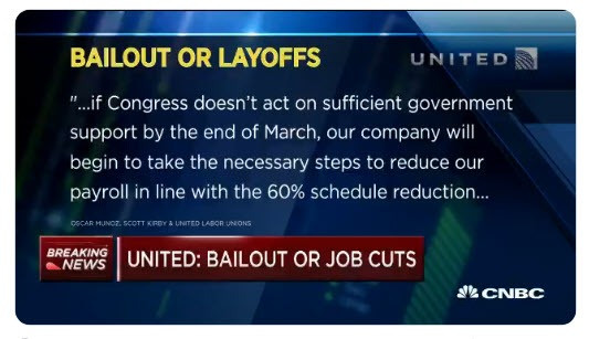United Airlines CEO Threatens Congress “Bailout or Layoffs”