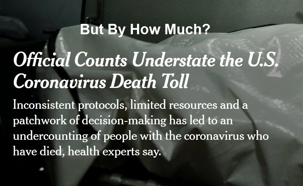 Coronavirus Deaths: How Badly Undercounted Are They?