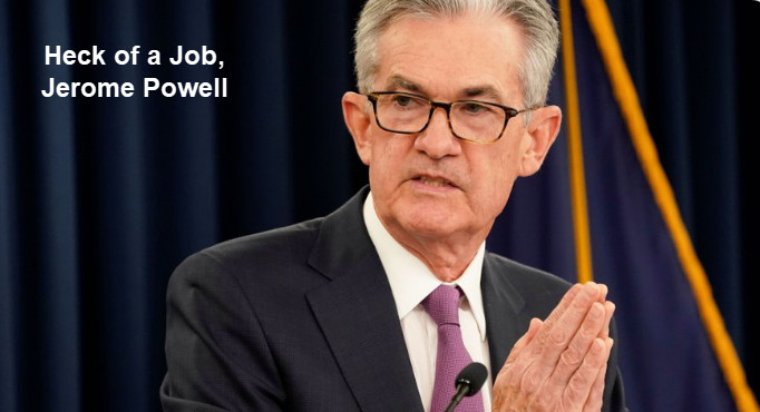 Tweets of the Day: Heck of a Job Jerome Powell