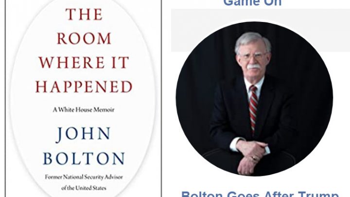 In a New Book, Bolton Accuses Trump of Misconduct