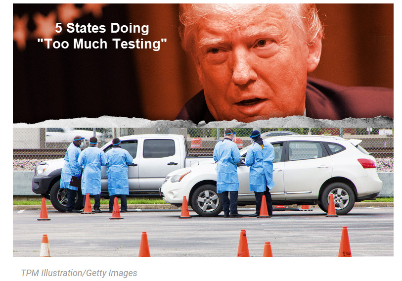 Trump’s Fake News of the Day: States Testing Too Much