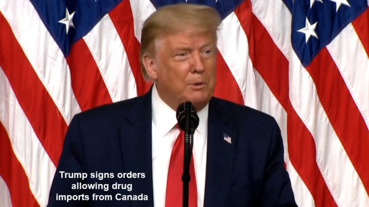 Trump Executive Orders Will Allow Drug Imports From Canada