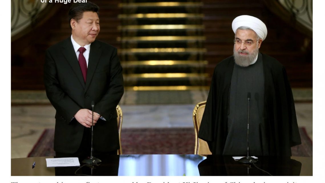 Iran and China on Verge of a Huge Deal – Thank Trump