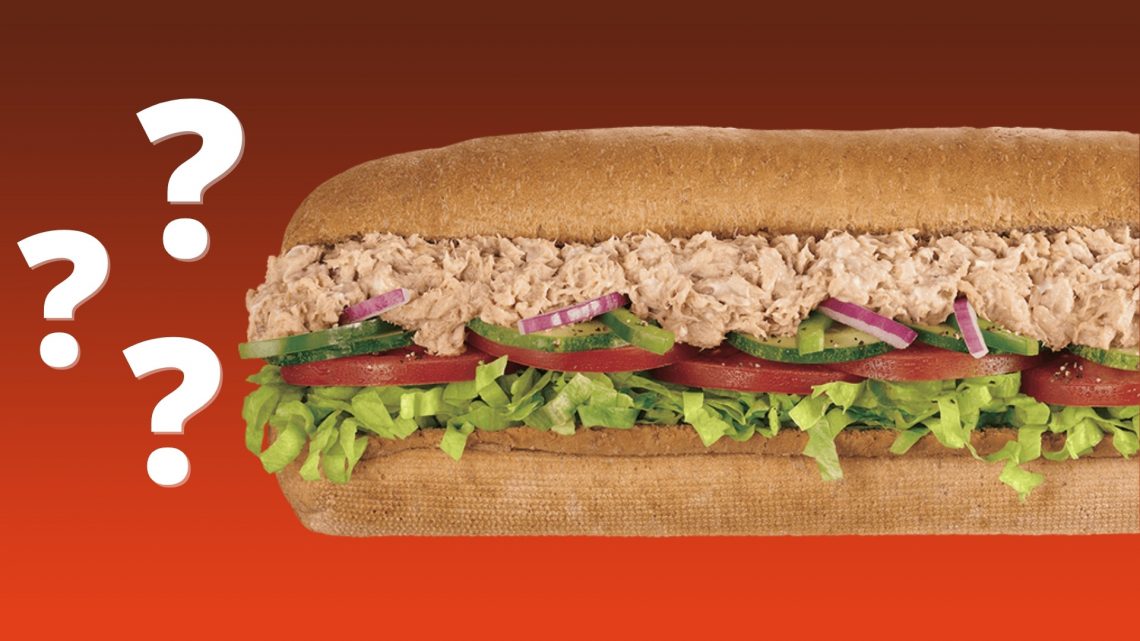 What’s Actually Going On With This Subway Tuna Situation?