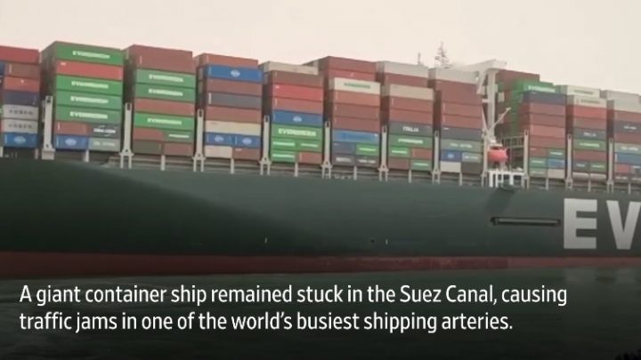 Over 100 Ships Backed Up as Vessel Stuck in Suez Canal Sideways